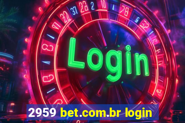 2959 bet.com.br login